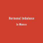 Hormonal Imbalance