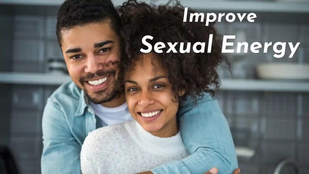 improve-sexual-energy-and-libido-in-men-women