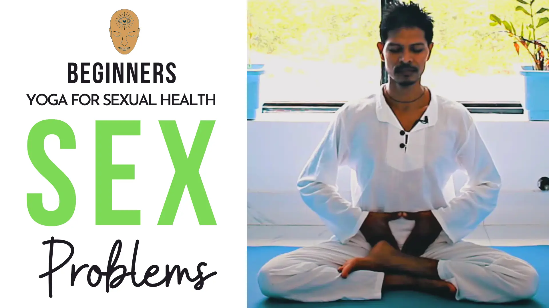 Yoga for Sexual Energy Sexual Health