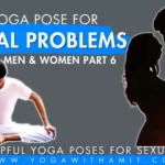 Best-Yoga-Poses-For-Sexual-Problems-Simple-Yoga-Exercises-to-Fix-Sexual-Issues-Part-6