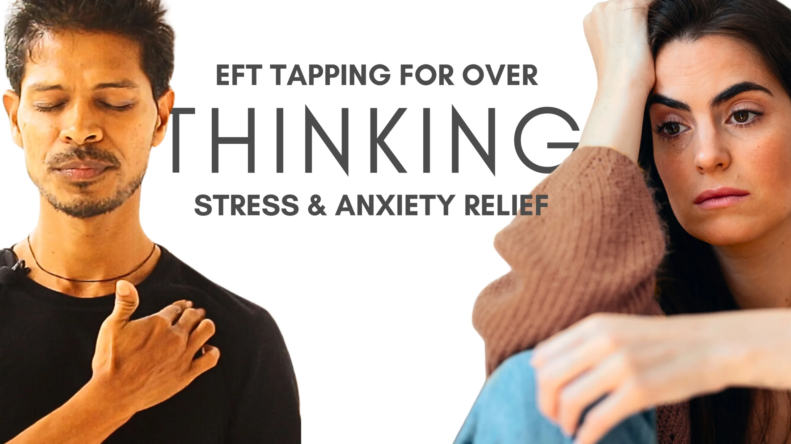 EFT-Tapping-for-Overthinking-and-Anxiety